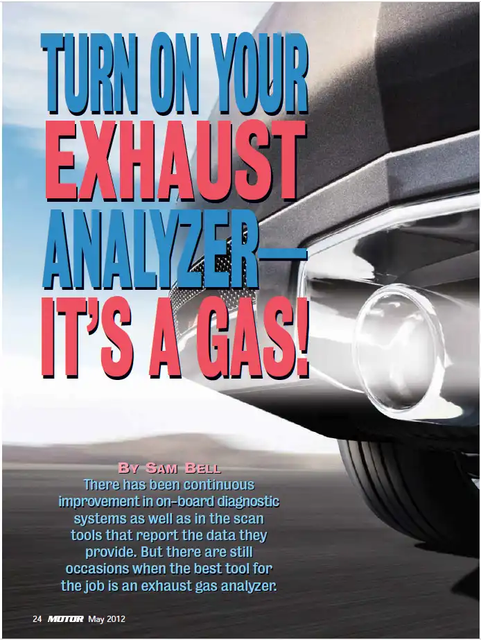 Turn on your exhaust analyzer